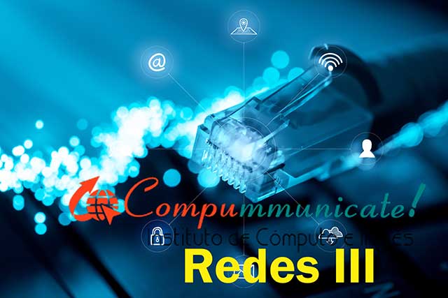 Redes III